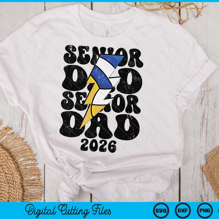 Proud Volleyball Senior Dad 2026 SVG PNG Digital Cutting Files