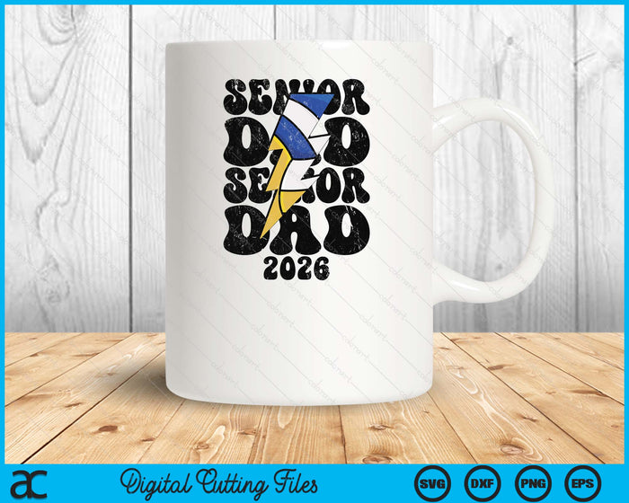Proud Volleyball Senior Dad 2026 SVG PNG Digital Cutting Files
