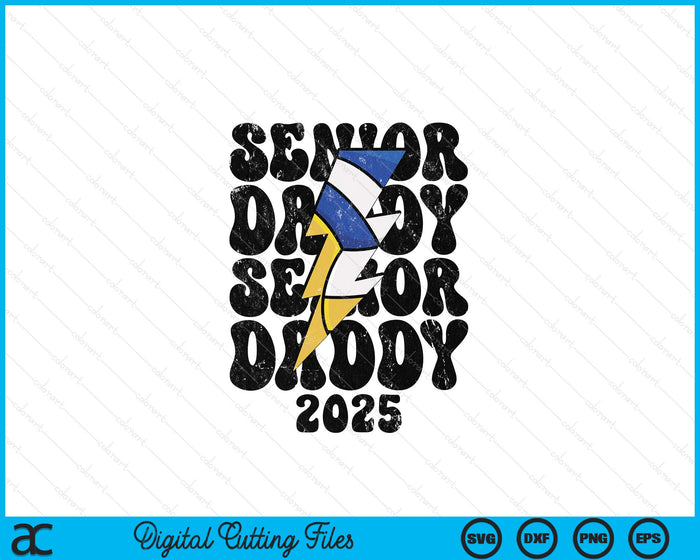 Proud Volleyball Senior Daddy 2025 SVG PNG Digital Cutting Files