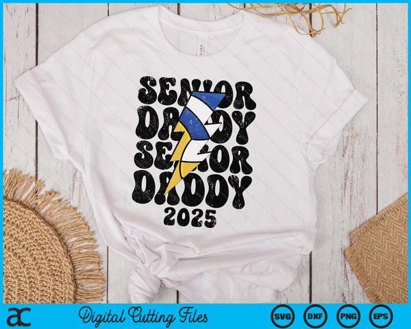 Proud Volleyball Senior Daddy 2025 SVG PNG Digital Cutting Files