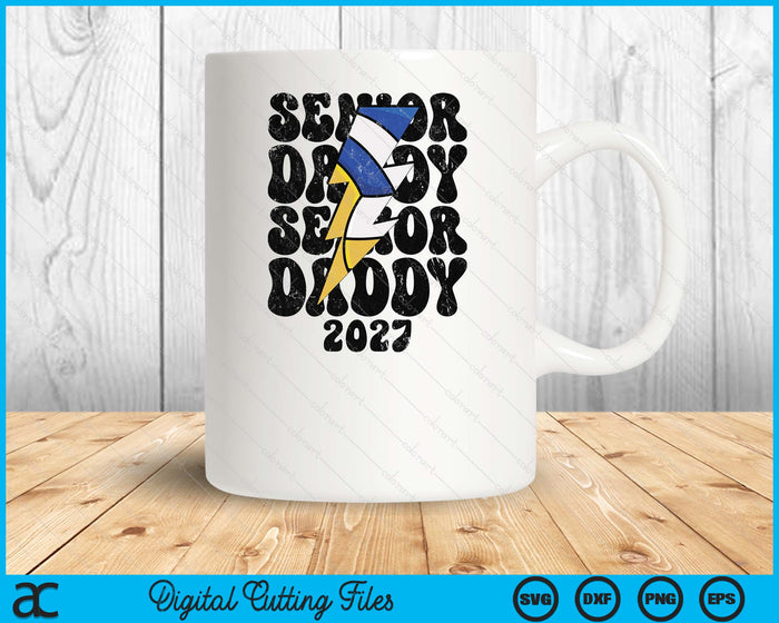 Proud Volleyball Senior Daddy 2027 SVG PNG Digital Cutting Files