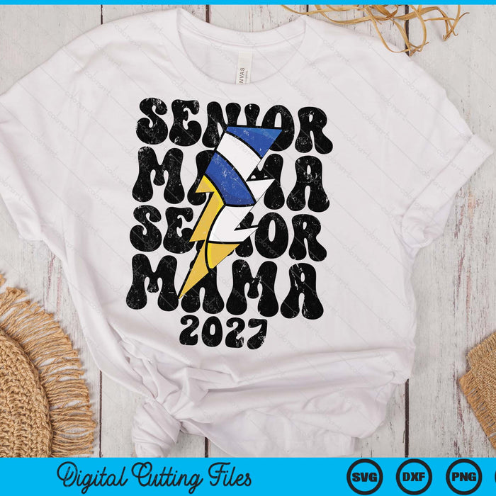 Proud Volleyball Senior Mama 2027 SVG PNG Digital Cutting Files