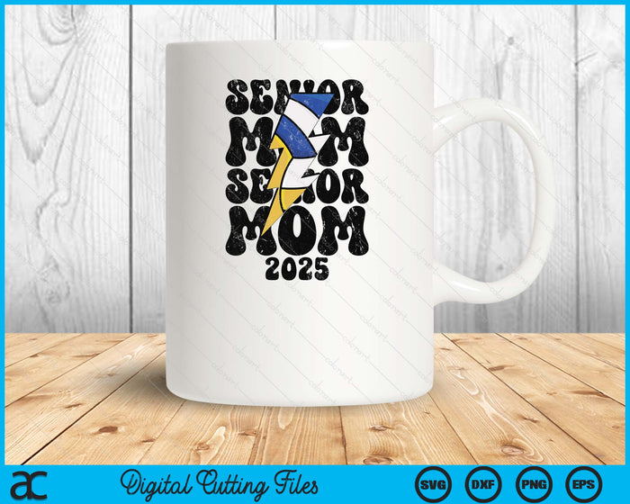 Proud Volleyball Senior Mom 2025 SVG PNG Digital Cutting Files