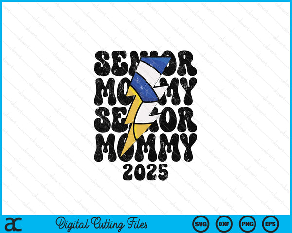 Proud volleyball senior mommy 2025 SVG cut file