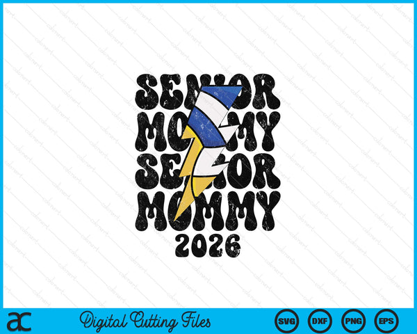 Proud volleyball senior mommy 2026 SVG cut file
