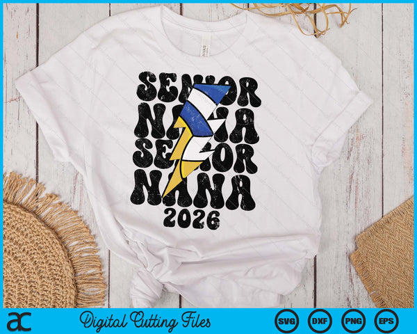 Proud Volleyball Senior Nana 2026 SVG PNG Digital Cutting Files