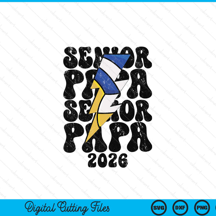 Proud volleyball senior papa 2026 SVG cut file