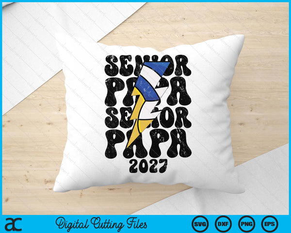 Proud Volleyball Senior Papa 2027 SVG PNG Digital Cutting Files