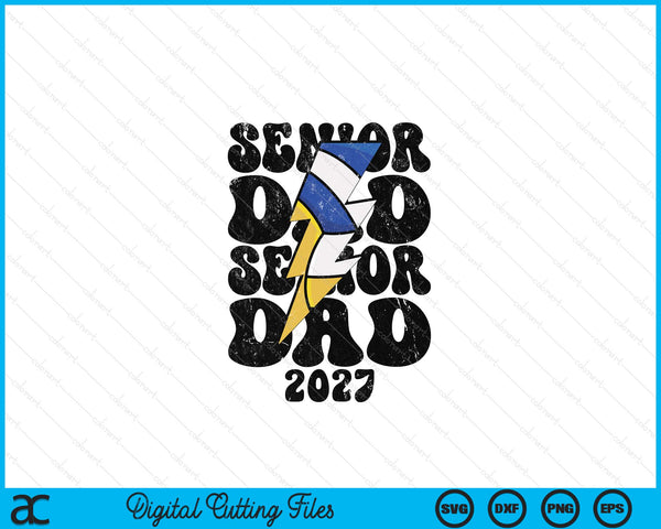 Proud volleyballl senior dad 2027 SVG cut file