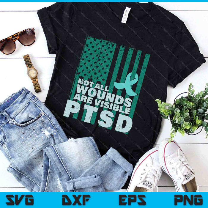 Ptsd Awareness Not All Wounds Are Visible Teal Ribbon Flag SVG PNG Digital Printable Files