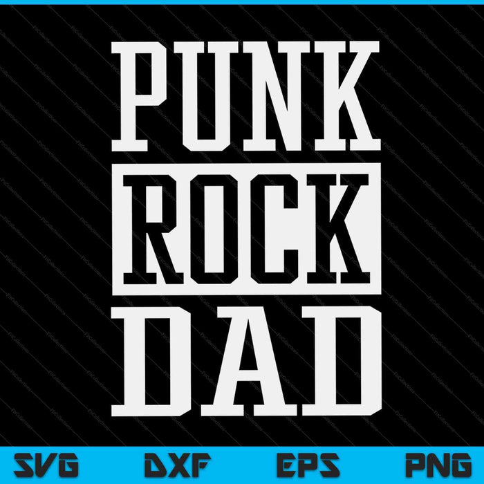 Punk rock dad men tattoos punker rocker ska guitar bass drum SVG cut file