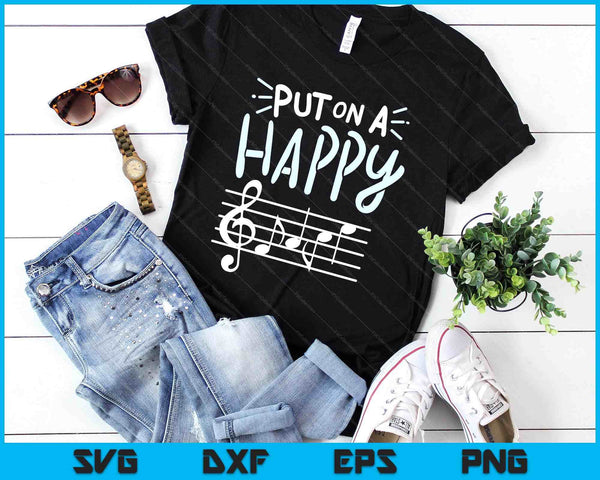 Put On A Happy Face Music Funny Music Teacher SVG PNG Digital Printable Files