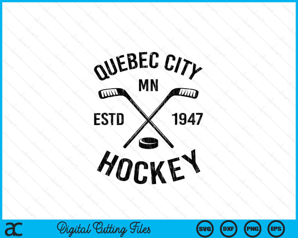 Quebec City Minnesota Ice Hockey Sticks Vintage Gift SVG PNG Digital Cutting Files