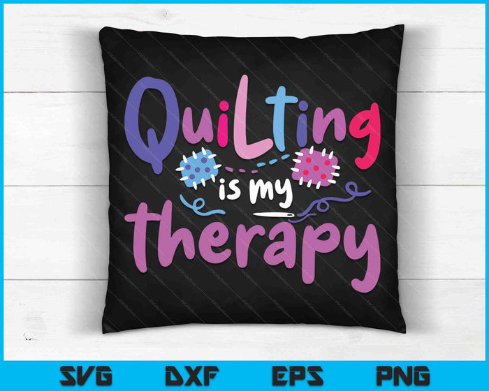 Quilting Sewing Funny Quilter Sewer Gift SVG PNG Digital Cutting Files