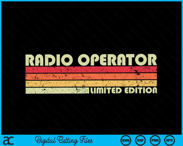 RADIO OPERATOR Funny Job Title Profession Birthday Worker SVG PNG Digital Cutting File