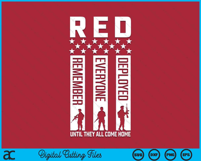 RED Friday Remember Everyone Deployed SVG PNG Digital Printable Files