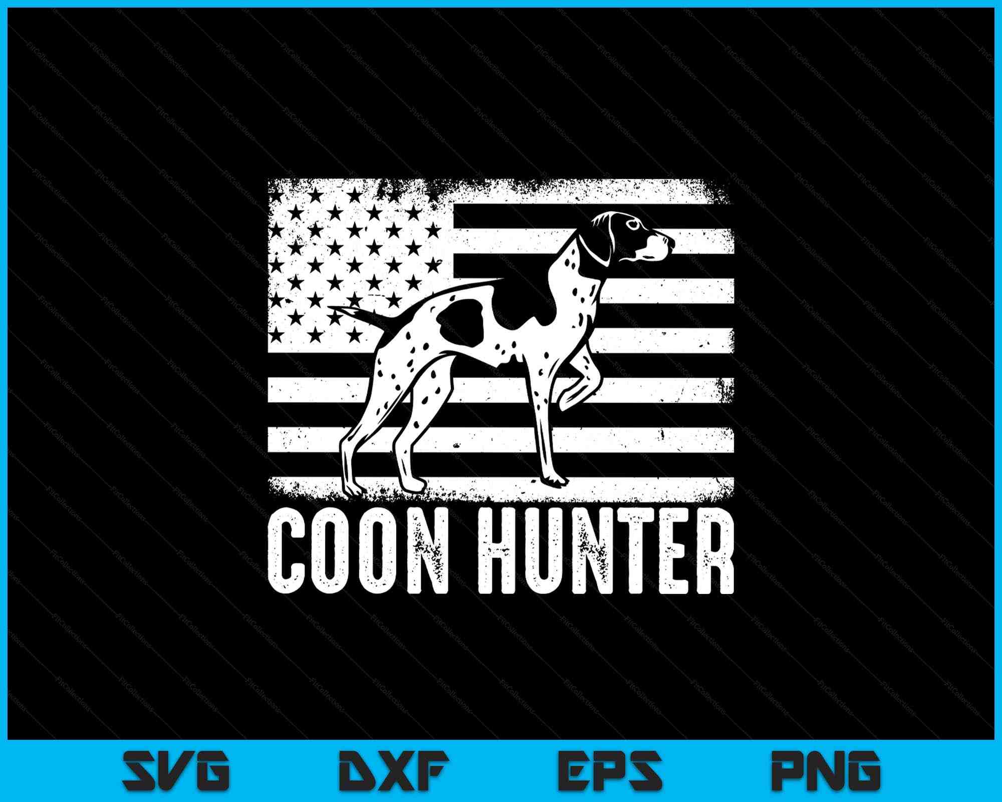 Raccoon Hunting Coon Hunting Coonhound Hunter SVG PNG Digital Files ...