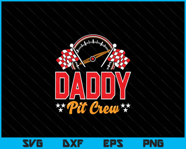 Race car birthday party matching family daddy pit crew SVG cut file