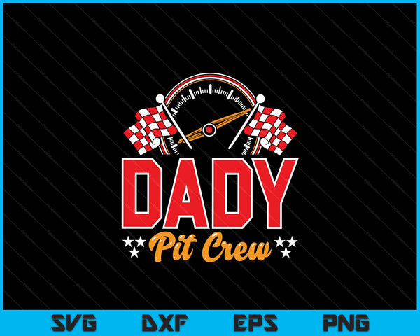Race car birthday party matching family dady pit crew SVG cut file