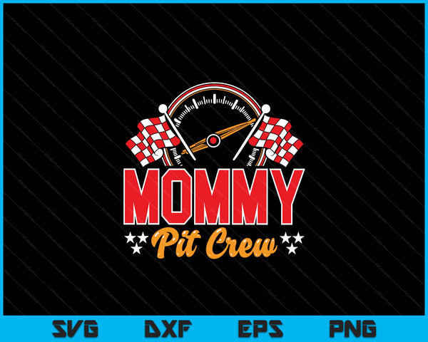 Race car birthday party matching family mommy pit crew SVG cut file