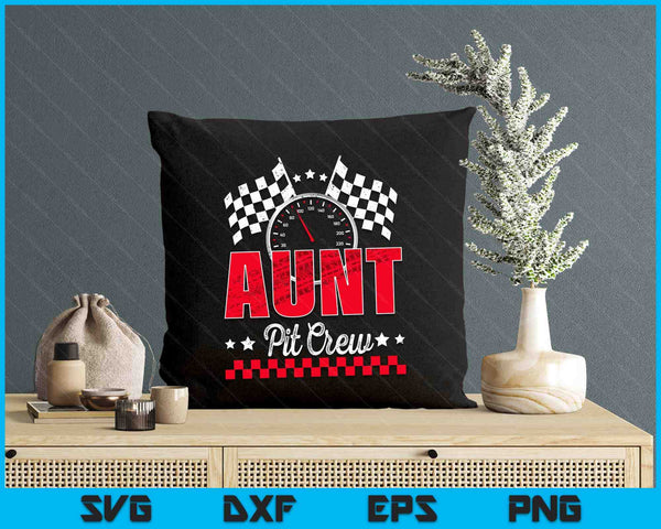 Race Car Birthday Party Racing Family Aunt Pit Crew SVG PNG Digital Printable Files