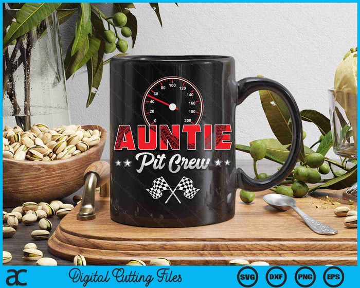 Race Car Birthday Party Racing Family Auntie Pit Crew SVG PNG Digital Printable Files