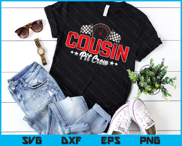 Race Car Birthday Party Racing Family Cousin Pit Crew SVG PNG Digital Printable Files