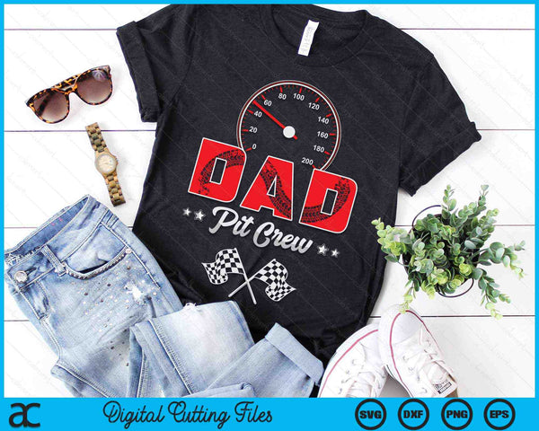 Race Car Birthday Party Racing Family Dad Pit Crew SVG PNG Digital Printable Files