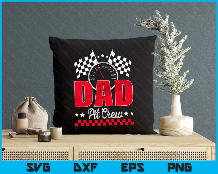 Race Car Birthday Party Racing Family Dad Pit Crew SVG PNG Digital Printable Files