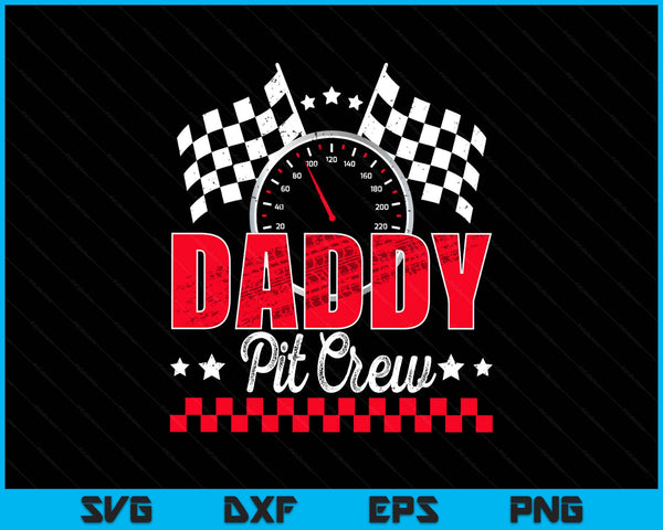 Race car birthday party racing family daddy pit crew SVG cut file