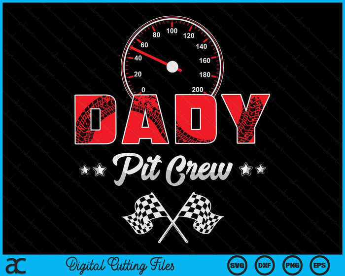 Raceauto verjaardagsfeestje Racing familie Dady Pit Crew SVG PNG digitale afdrukbare bestanden