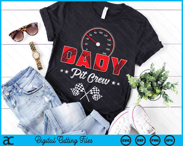 Race Car Birthday Party Racing Family Dady Pit Crew SVG PNG Digital Printable Files