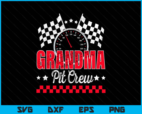 Race car birthday party racing family grandma pit crew SVG cut file
