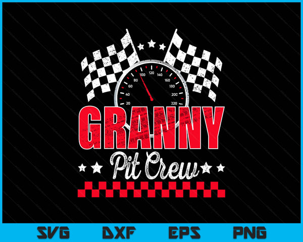 Race car birthday party racing family granny pit crew SVG cut file
