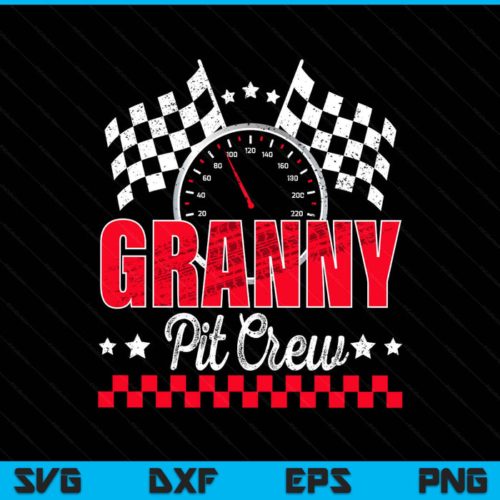 Race car birthday party racing family granny pit crew SVG cut file