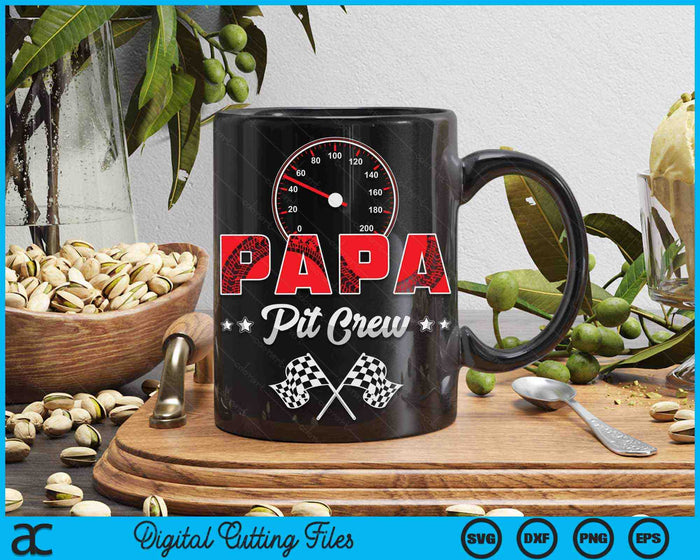 Race Car Birthday Party Racing Family Papa Pit Crew SVG PNG Digital Printable Files
