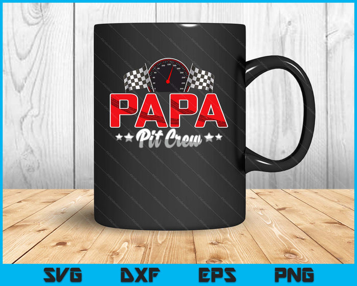 Race Car Birthday Party Racing Family Papa Pit Crew SVG PNG Digital Printable Files