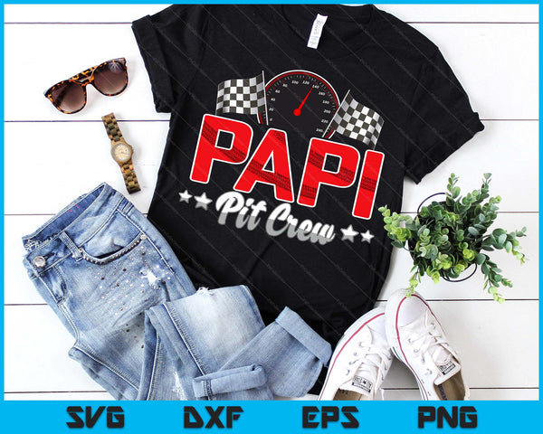 Race Car Birthday Party Racing Family Papi Pit Crew SVG PNG Digital Printable Files