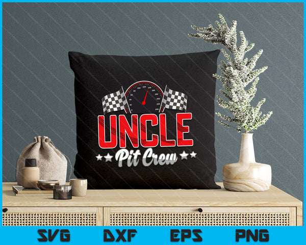 Race Car Birthday Party Racing Family Uncle Pit Crew SVG PNG Digital Printable Files
