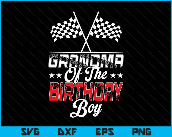 Race car grandma of the birthday boy racing family pit crew SVG cut file