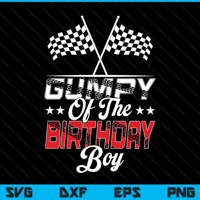 Race car gumpy of the birthday boy racing family pit crew SVG PNG cut file for Cricut