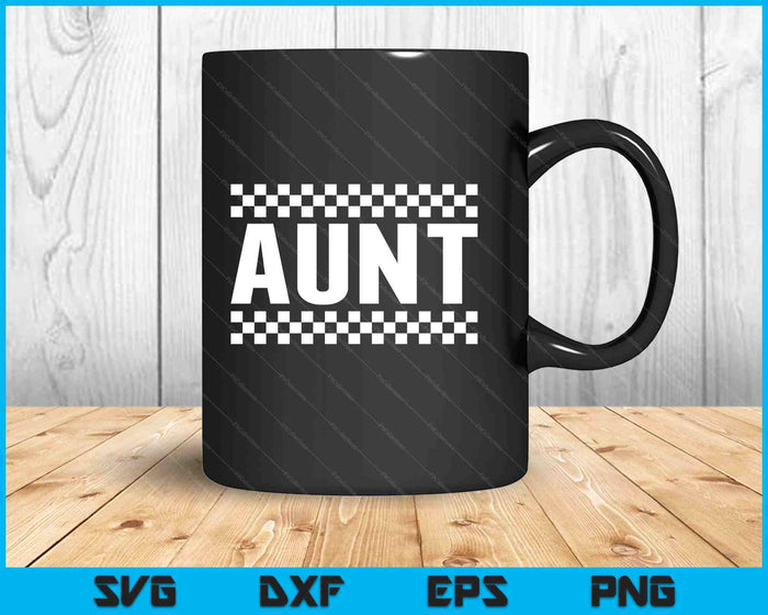 Racing Birthday Party Matching Family Race Car Pit Crew Aunt SVG PNG Digital Printable Files