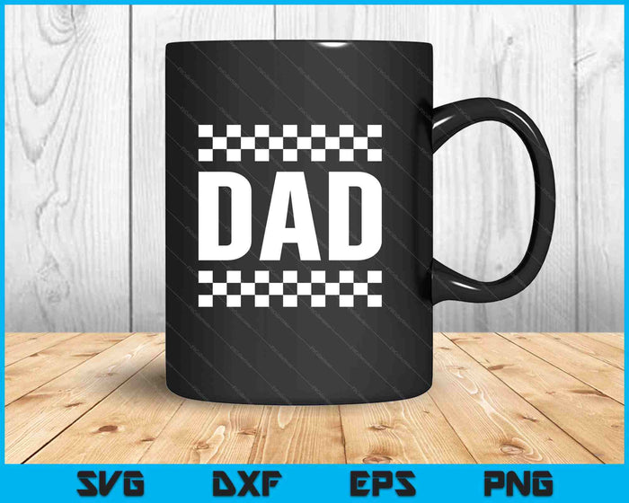 Racing Birthday Party Matching Family Race Car Pit Crew Dad SVG PNG Digital Printable Files