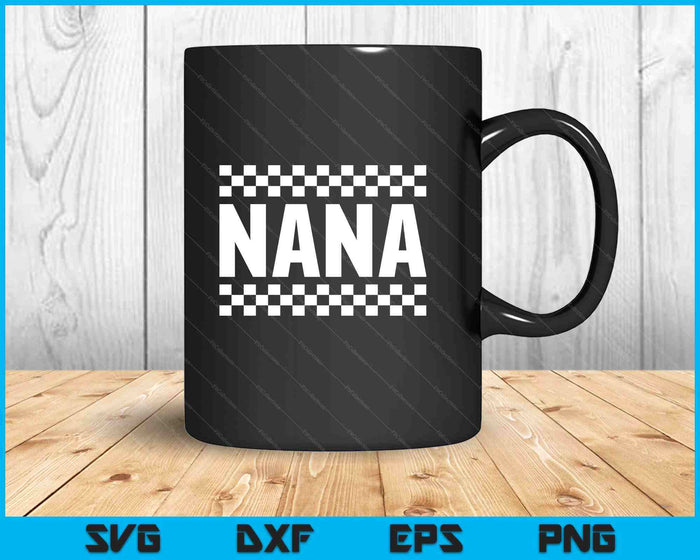 Racing Birthday Party Matching Family Race Car Pit Crew Nana SVG PNG Digital Printable Files