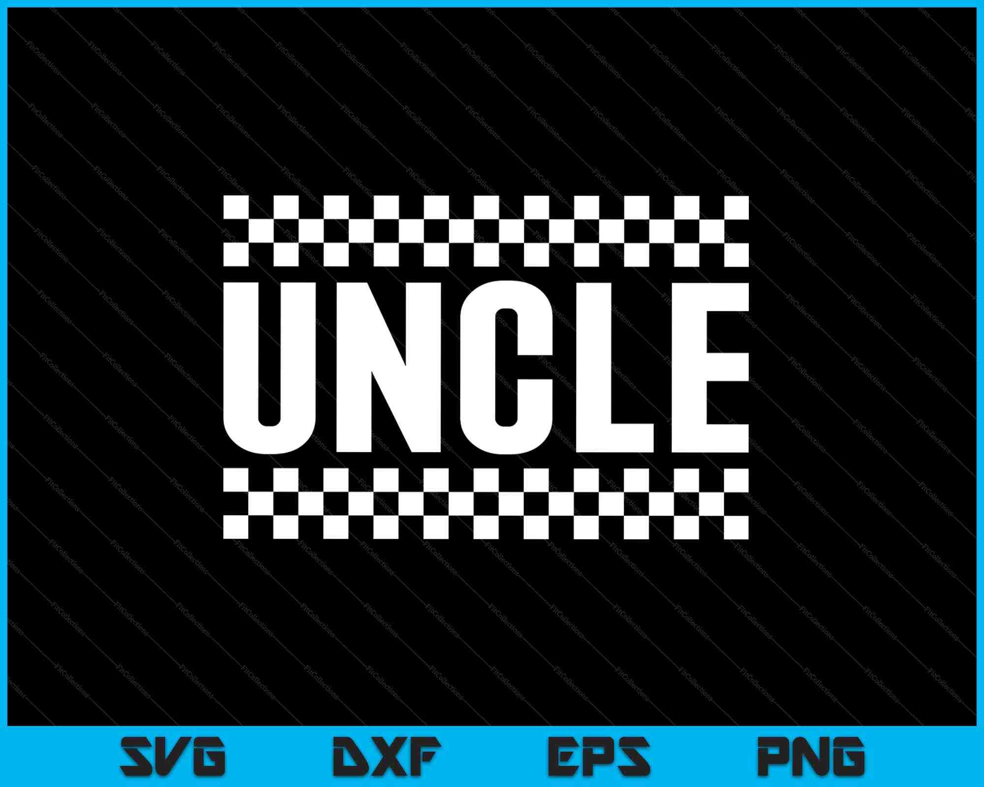 Uncle Racing Svg Racing Birthday Party Race Car Pit Crew Uncle SVG PNG Printable Files ...