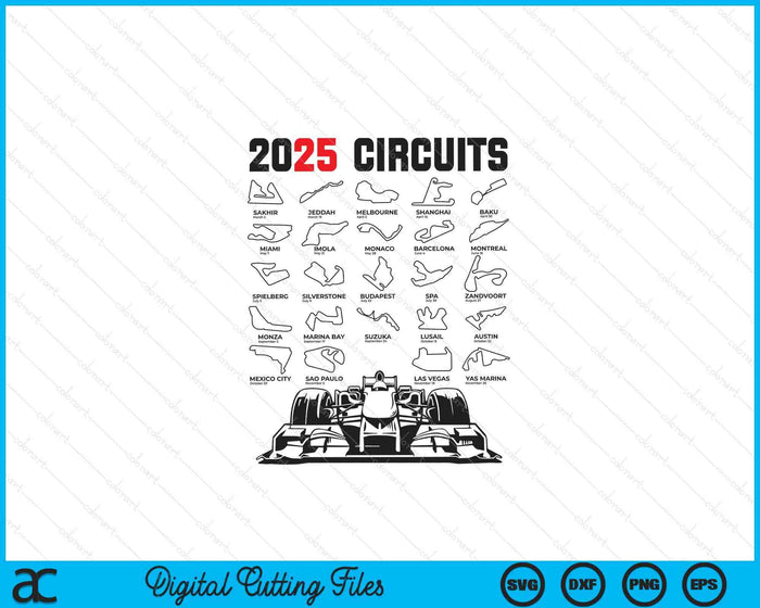Racing Formula Circuit Track Car Fan Race Lover 2025 SVG PNG Digital Printable Files