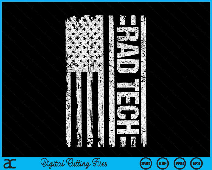 Rad Tech American Flag Radiology SVG PNG Digital Cutting Files