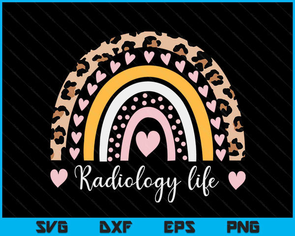 Radiology Life Technician X-Ray Tech Rainbow Boho Nurse SVG PNG Digital Cutting Files