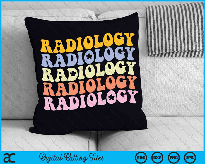 Radiology Technologist Groovy Boho Rad Tech SVG PNG Digital Cutting Files