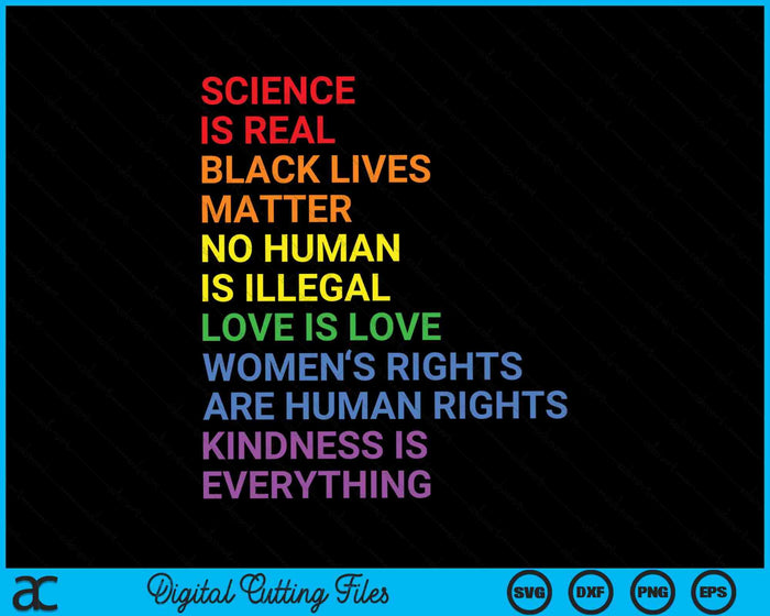 Rainbow Flag Human Rights Science Is Real LGBTQ SVG PNG Digital Cutting Files